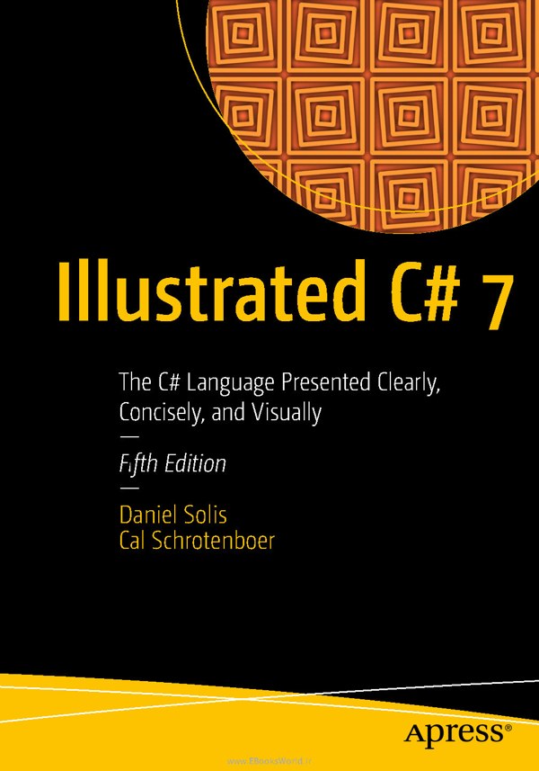 دانلود کتاب Illustrated C# 7 دانلود کتاب Illustrated C# 7