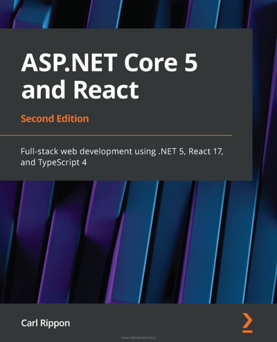 کتاب ASP.NET Core 5 and React, 2nd Edition