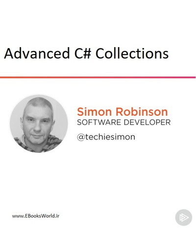 دوره ویديویی Advanced C# Collections