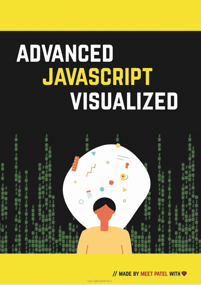 دانلود کتاب Advanced Javascript Visualized Ebooksworld مرجع کتاب