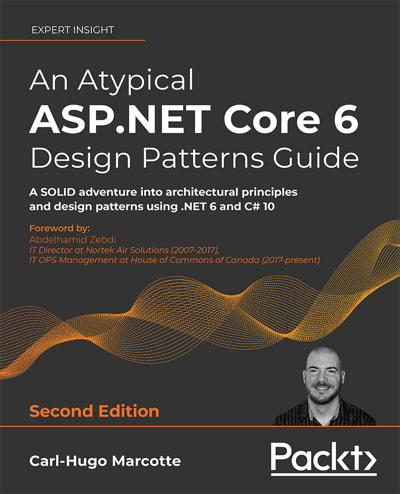 کتاب An Atypical ASP.NET Core 6 Design Patterns Guide, 2nd Edition