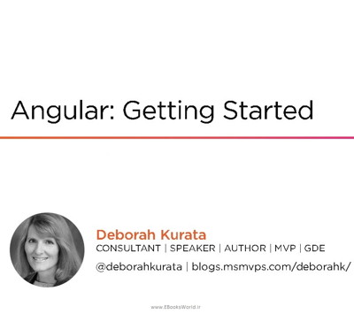 دوره ویدیویی Angular: Getting Started 2019 by Deborah Kurata Pluralsight