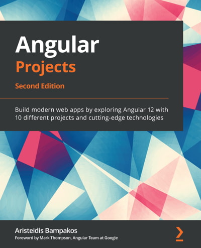 کتاب Angular Projects, Second Edition