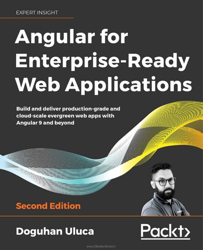 کتاب Angular for Enterprise-Ready Web Applications, 2nd Edition