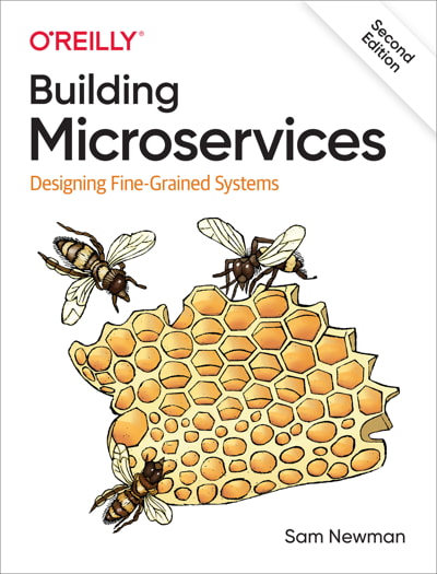 کتاب Building Microservices: Designing Fine-Grained Systems, 2nd Edition