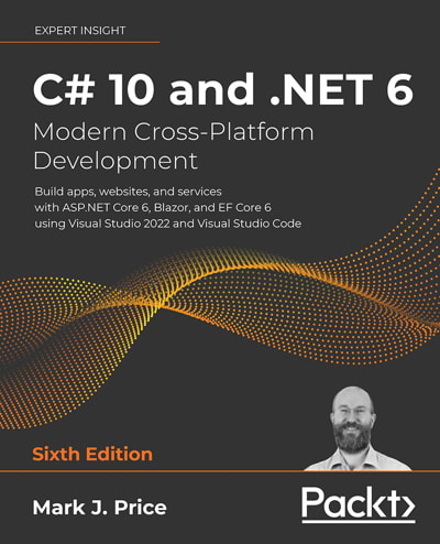 کتاب C# 10 and .NET 6: Modern Cross-Platform Development, 6th Edition