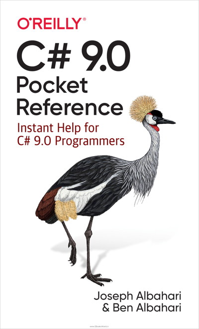 کتاب C# 9.0 Pocket Reference: Instant Help for C# 9.0 Programmers