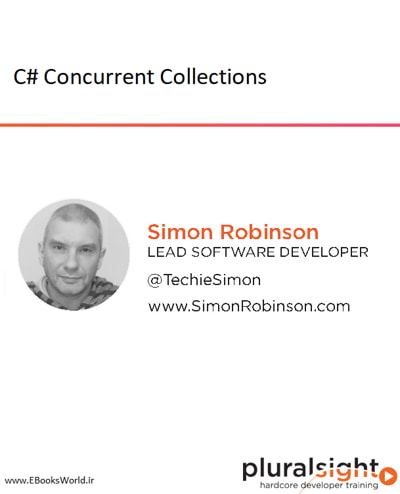 دوره ویدیویی C# Concurrent Collections