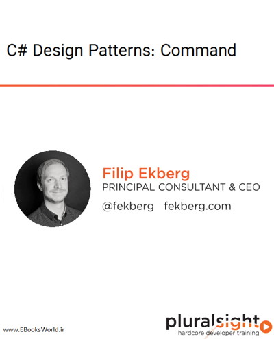 دوره ویدیویی C# Design Patterns: Command