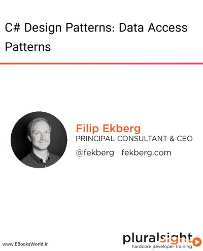 دوره ویدیویی C# Design Patterns: Data Access Patterns