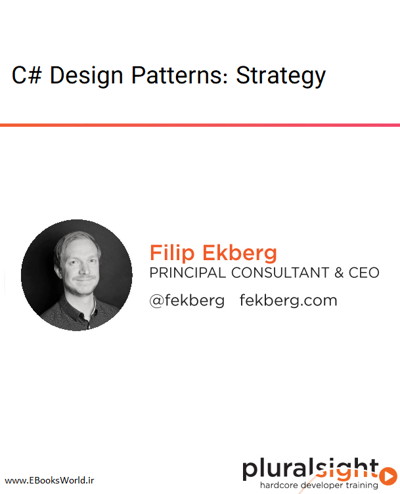 دوره ویدیویی C# Design Patterns: Strategy