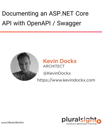 دوره ویدیویی Documenting an ASP.NET Core API with OpenAPI / Swagger