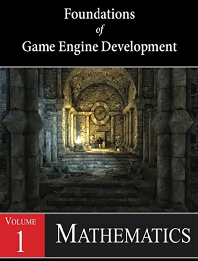 کتاب Foundations of Game Engine Development, Volume 1: Mathematics