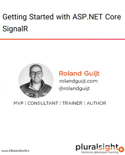 دوره ویدیویی Getting Started with ASP.NET Core SignalR