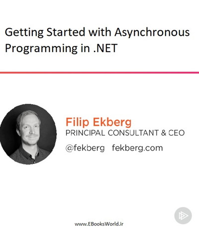 دوره ویدیویی Getting Started with Asynchronous Programming in .NET