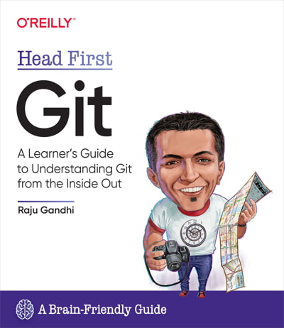 کتاب Head First Git: A Learner’s Guide to Understanding Git from the Inside Out