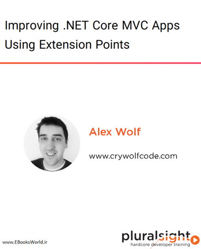 دوره ویدیویی Improving .NET Core MVC Apps Using Extension Points