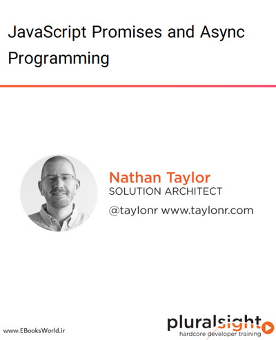 دوره ویدیویی JavaScript Promises and Async Programming دوره ویدیویی JavaScript Promises and Async Programming