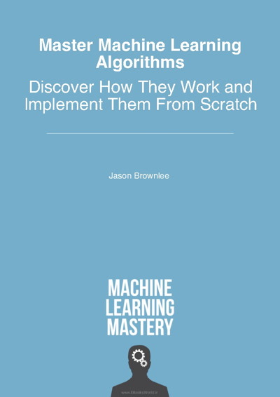 کتاب Master Machine Learning Algorithms