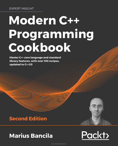 کتاب Modern C++ Programming Cookbook 2nd Edition | فروشگاه کتاب ایبوک