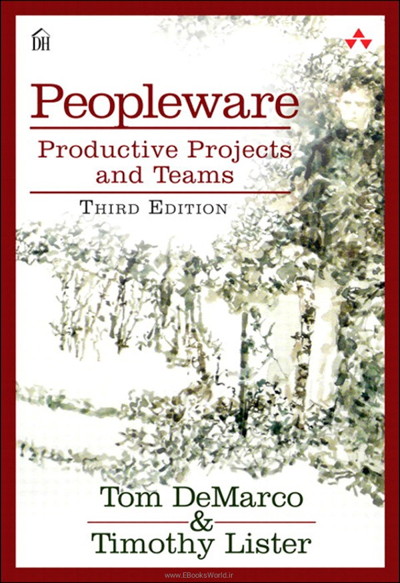 کتاب Peopleware: Productive Projects and Teams 3rd Edition