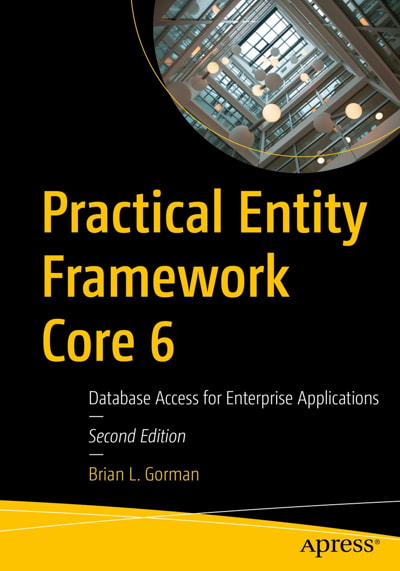 کتاب Practical Entity Framework Core 6, 2nd Edition