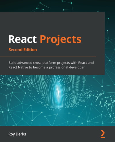 کتاب React Projects, 2nd Edition