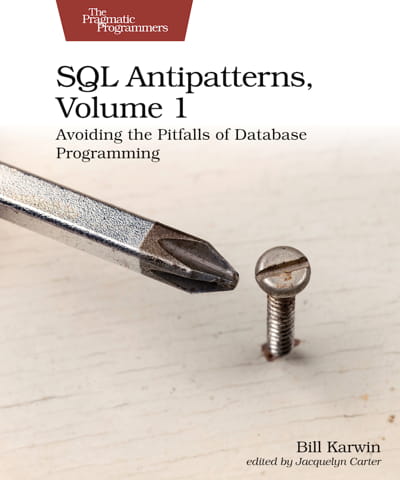 کتاب SQL Antipatterns, Volume 1