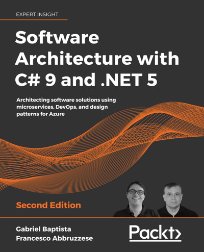 کتاب Software Architecture with C# 9 and .NET 5, Second Edition