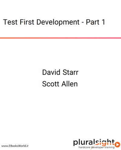 دوره ویدیویی Test First Development - Part 1