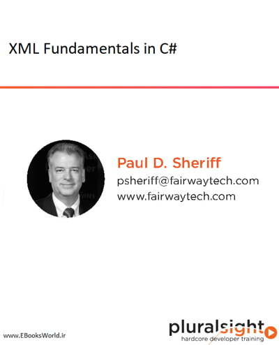 دوره ویدیویی XML Fundamentals in C#