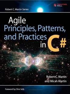 Agile Principles, Patterns, and Practices in C#