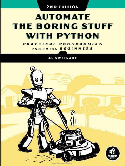 کتاب Automate the Boring Stuff with Python, 2nd Edition