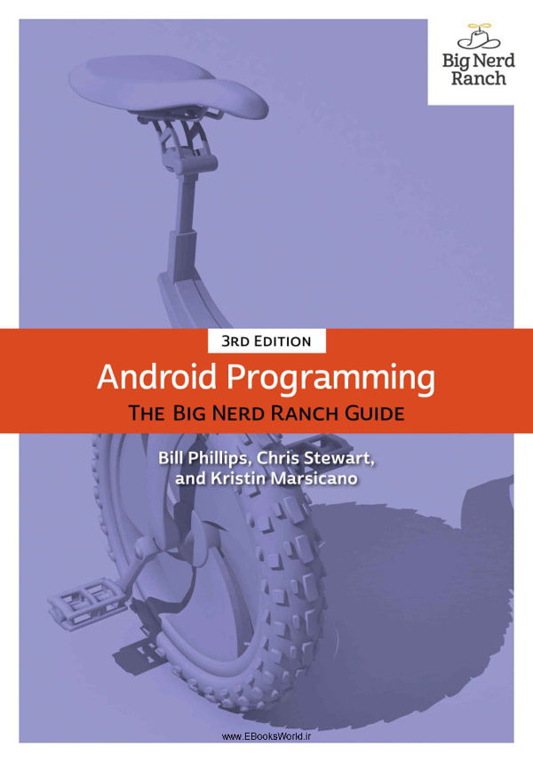 دانلود کتاب Android Programming: The Big Nerd Ranch Guide, 3rd Edition