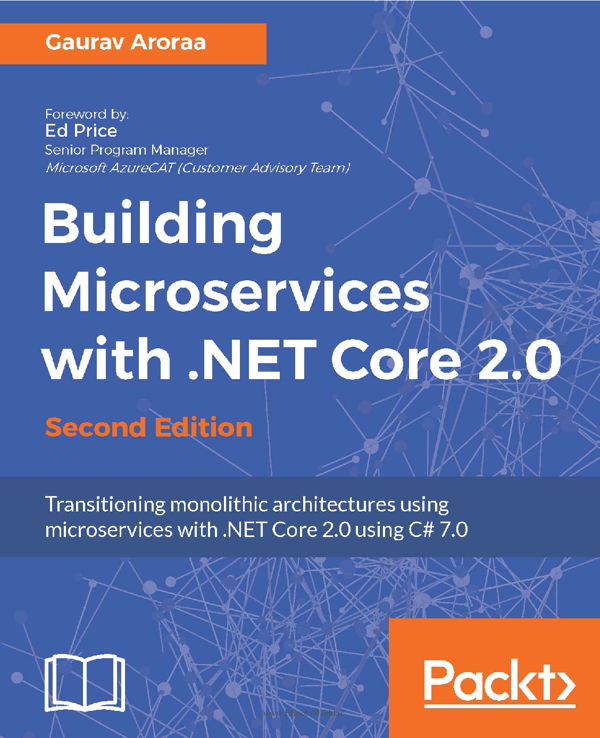 دانلود کتاب Building Microservices with .NET Core 2.0 - Second Edition