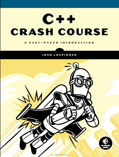 کتاب C++ Crash Course: A Fast-Paced Introduction