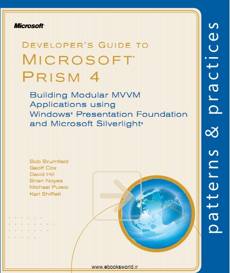 Developers Guide To Microsoft Prism 4