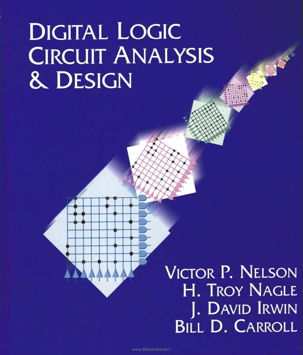 کتاب Digital Logic Circuit Analysis and Design