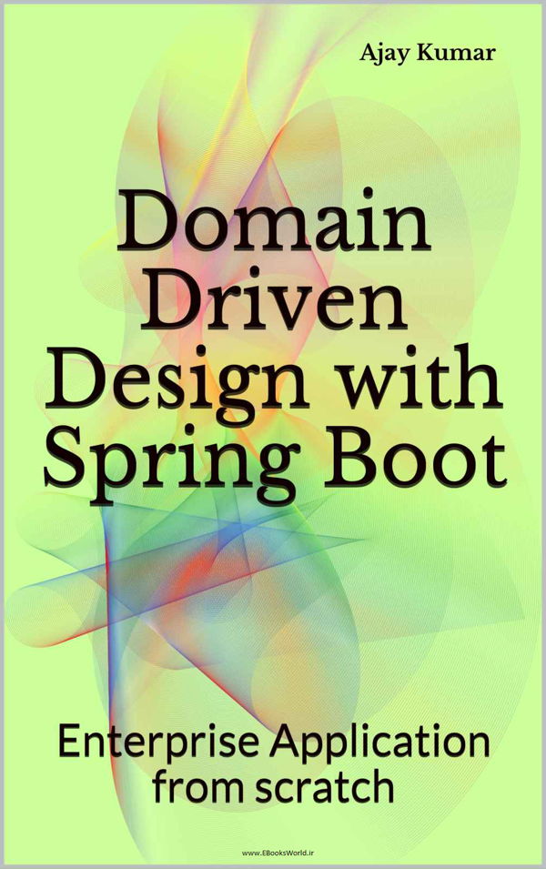 دانلود کتاب Domain Driven Design with Spring Boot