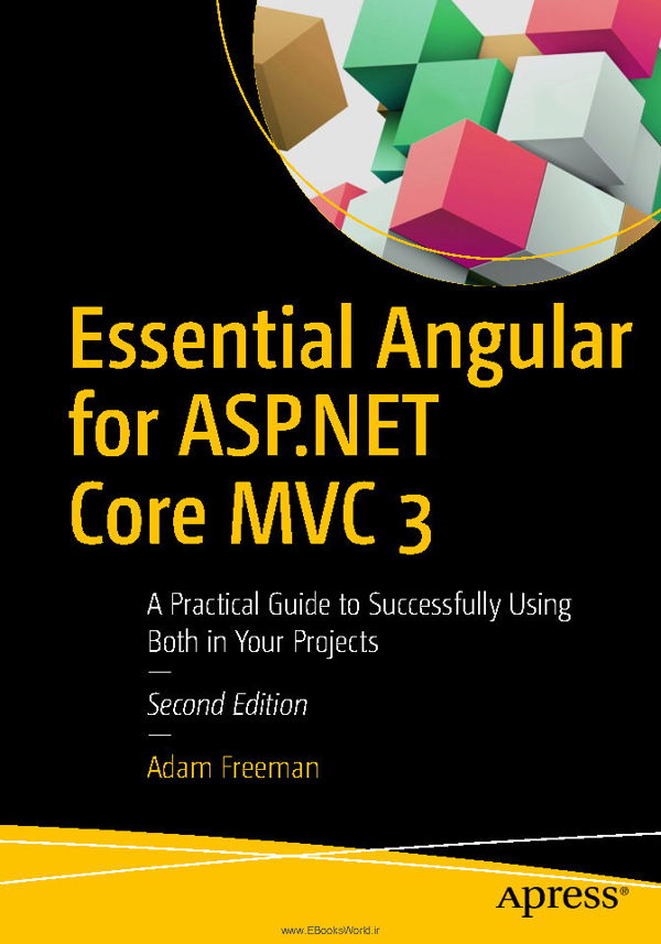 کتاب Essential Angular for ASP.NET Core MVC 3, 2nd Edition