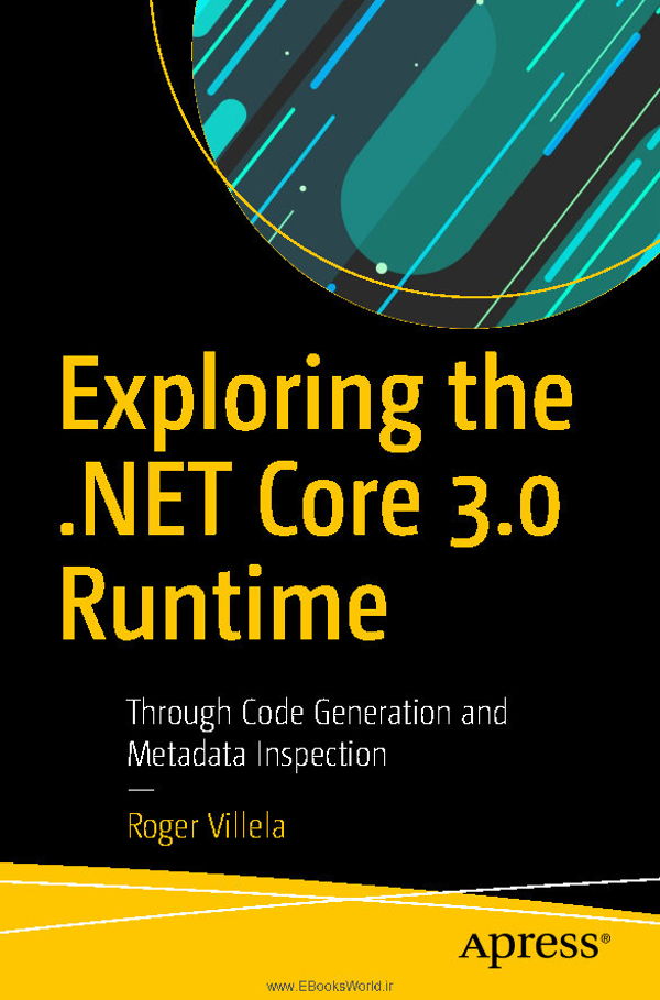 کتاب Exploring the .NET Core 3.0 Runtime