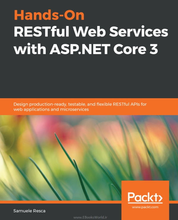 دانلود کتاب Hands-On RESTful Web Services with ASP.NET Core