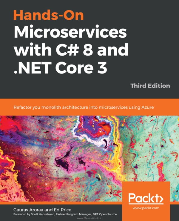 کتاب Hands-On Microservices with C# 8 and .NET Core 3.0, 3rd Edition