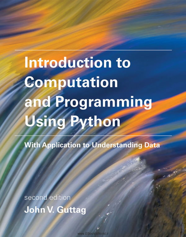 کتاب Introduction to Computation and Programming Using Python 2nd Edition