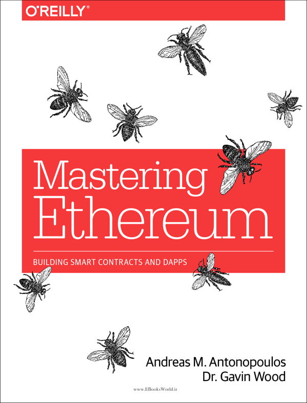 دانلود کتاب Mastering Ethereum: Building Smart Contracts and DApps 