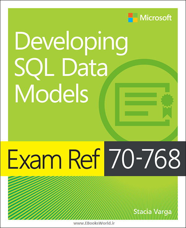 دانلود کتاب Exam Ref 70-768 Developing SQL Data Models