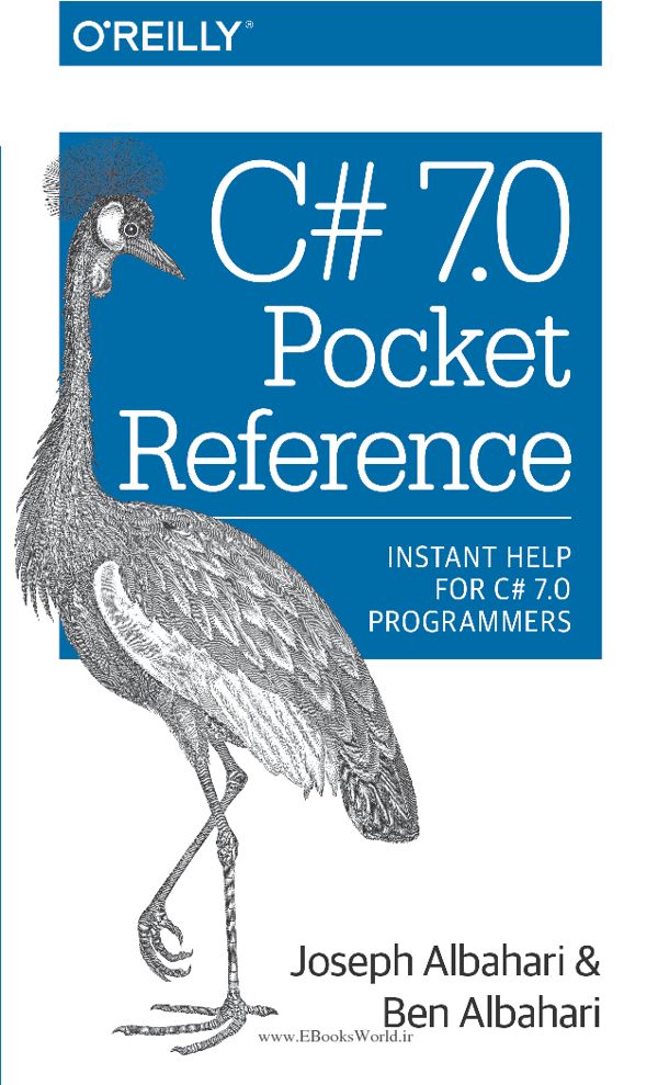 کتاب C# 7.0 Pocket Reference: Instant Help for C# 7.0 Programmers