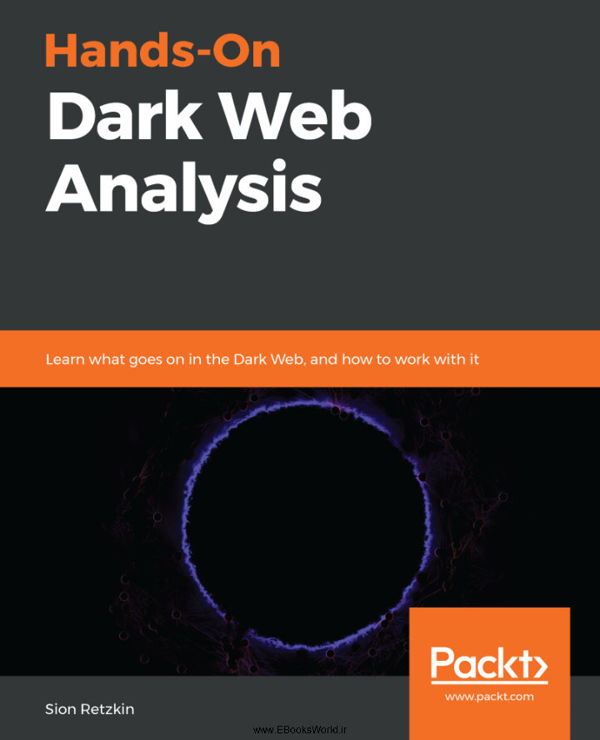 دانلود کتاب Hands-On Dark Web Analysis