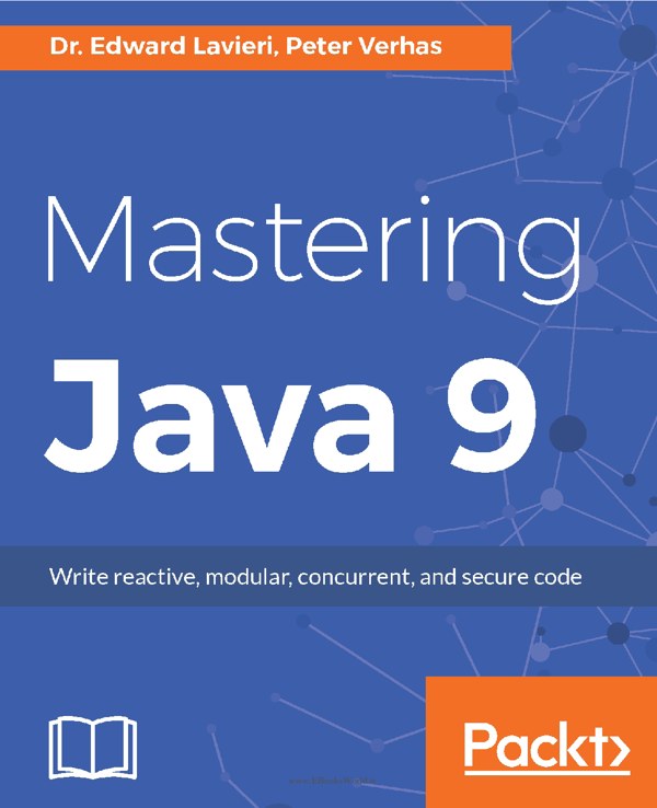 دانلود کتاب Mastering Java 9: Write reactive, modular, concurrent, and secure code