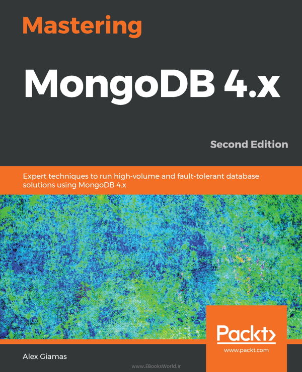 دانلود کتاب Mastering MongoDB 4.x, 2nd Edition